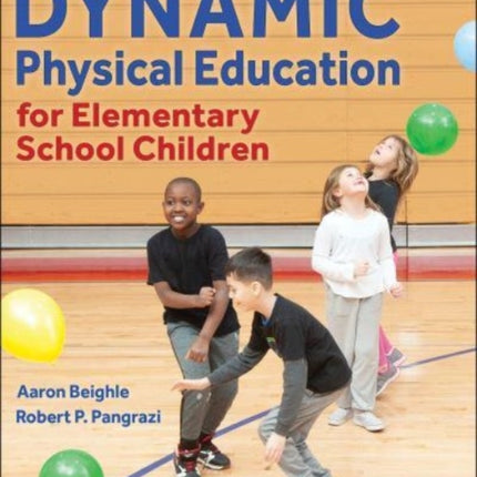 Dynamic Physical Education for Elementary School Children