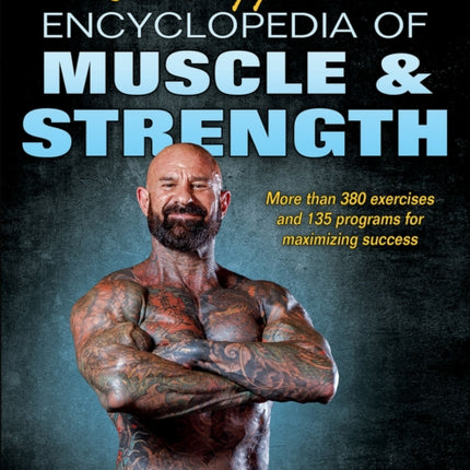 Jim Stoppani's Encyclopedia of Muscle & Strength