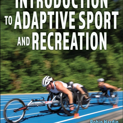 Introduction to Adaptive Sport and Recreation