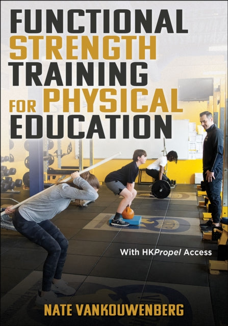 Functional Strength Training for Physical