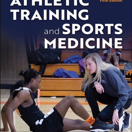 Fundamentals of Athletic Training and Sports