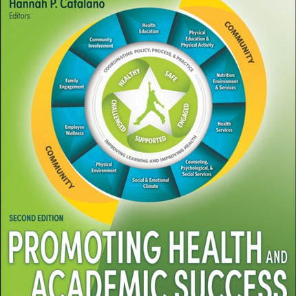 Promoting Health and Academic Success