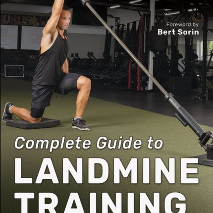Complete Guide to Landmine Training
