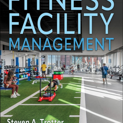 Fitness Facility Management