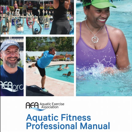 Aquatic Fitness Professional Manual