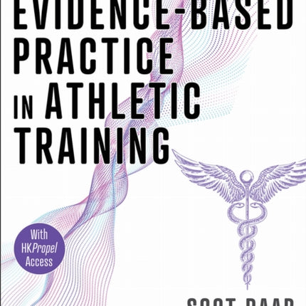 EvidenceBased Practice in Athletic Training