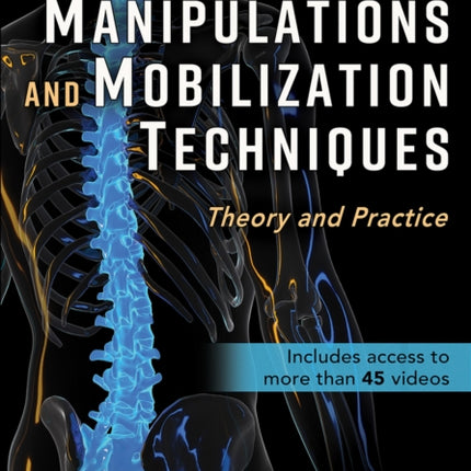 Spinal Manipulations and Mobilization Techniques
