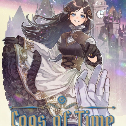 Cogs of Time Volume 1