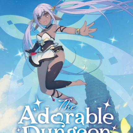 The Adorable Dungeon Master Volume 1