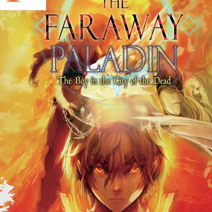 The Faraway Paladin: The Boy in the City of the Dead