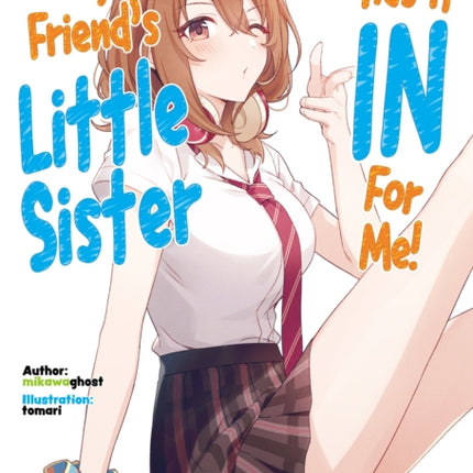 My Friend's Little Sister Has It In For Me! Volume 5