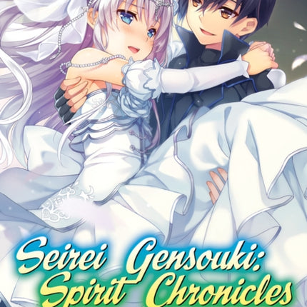 Seirei Gensouki: Spirit Chronicles: Omnibus 3