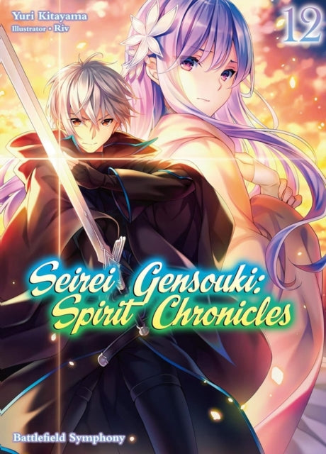 Seirei Gensouki Spirit Chronicles Omnibus 12