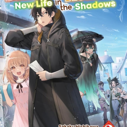 The Brilliant Healers New Life in the Shadows Volume 2 Light Novel