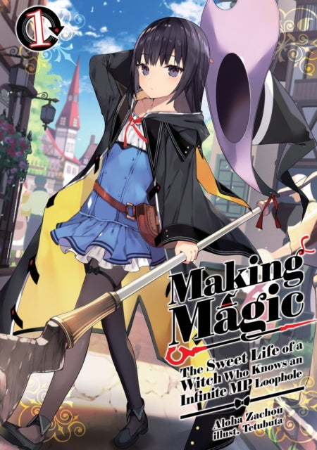 Making Magic The Sweet Life of a Witch Who Knows