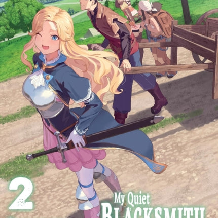 My Quiet Blacksmith Life in Another World Volume 2 Light Novel
