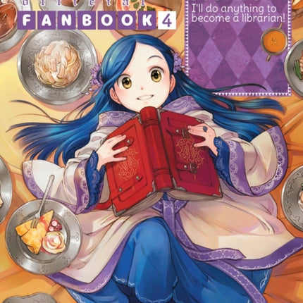 Ascendance of a Bookworm Fanbook 4