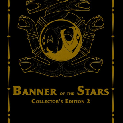 Banner of the Stars Volumes 4-6 Collector's Edition