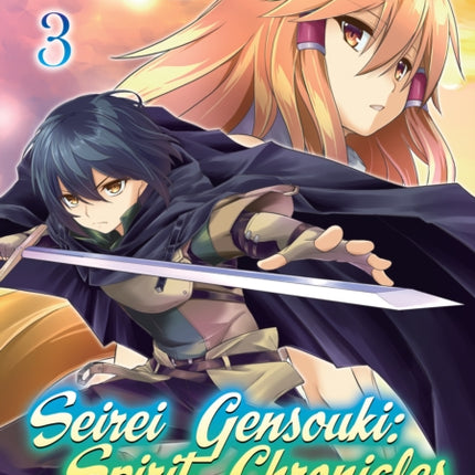 Seirei Gensouki: Spirit Chronicles (Manga): Volume 3