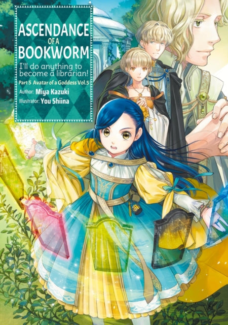 Ascendance of a Bookworm Part 5 Volume 5 Light Novel