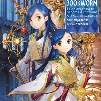 Ascendance of a Bookworm Part 5 Volume 7 Light