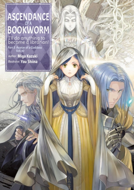 Ascendance of a Bookworm Part 5 Volume 10 Light