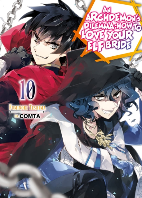 An Archdemon's Dilemma: How to Love Your Elf Bride: Volume 10: How to Love Your Elf Bride: Volume 10