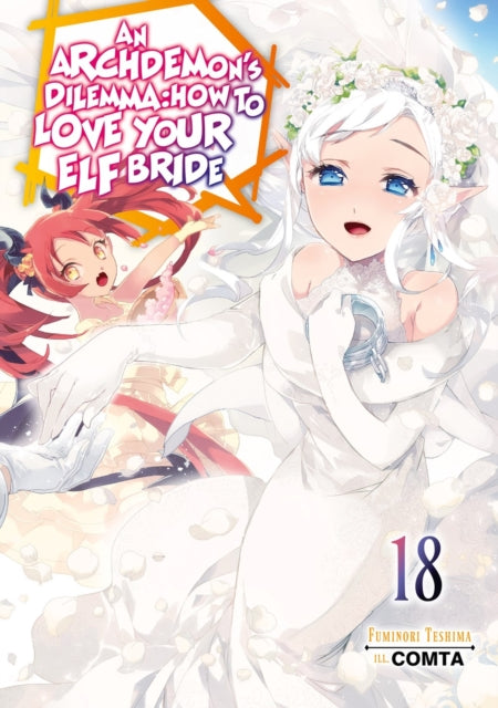 An Archdemons Dilemma How to Love Your Elf Bride