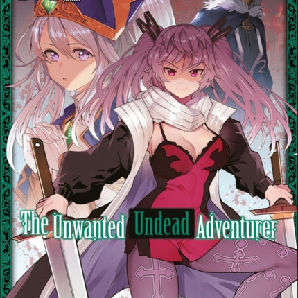 The Unwanted Undead Adventurer Manga Volume 12