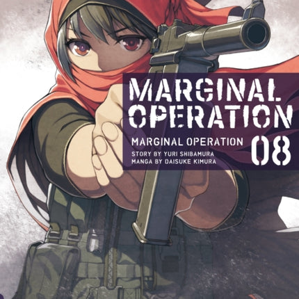 Marginal Operation: Volume 8