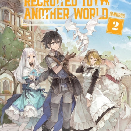 Isekai Tensei Recruited to Another World Omnibus 2 Light Novel