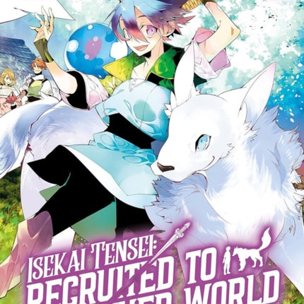 Isekai Tensei Recruited to Another World Volume 2 Manga