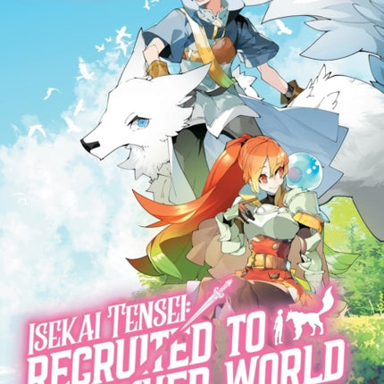 Isekai Tensei Recruited to Another World Volume 4 Manga