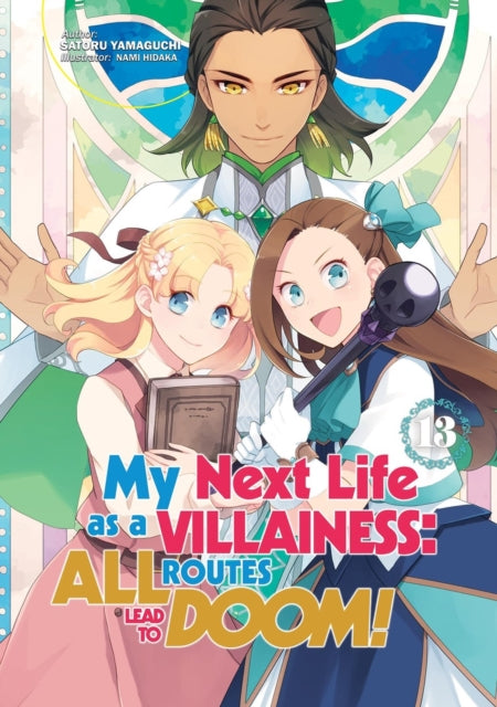 My Next Life as a Villainess All Routes Lead to Doom Volume 13 Light Novel