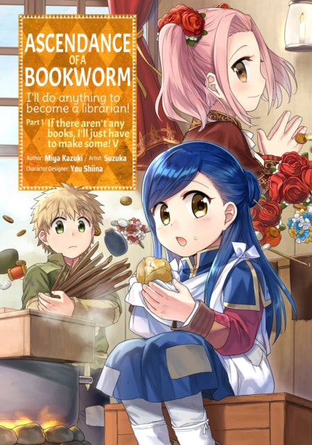 Ascendance of a Bookworm (Manga) Part 1 Volume 5