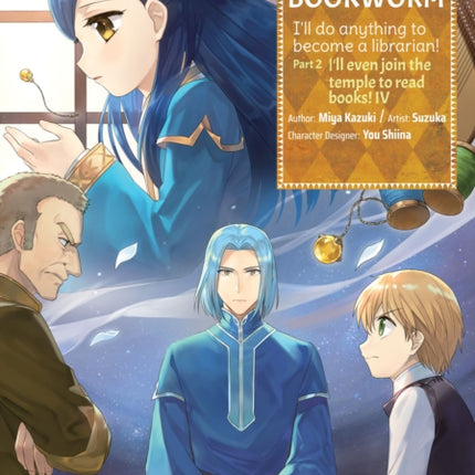 Ascendance of a Bookworm (Manga) Part 2 Volume 4