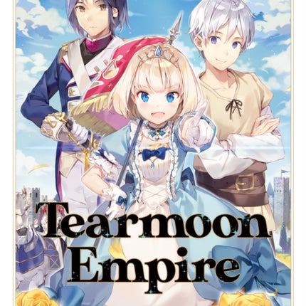 Tearmoon Empire: Volume 2