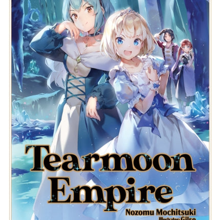 Tearmoon Empire: Volume 5