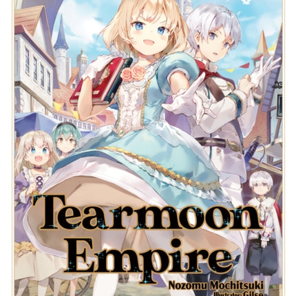 Tearmoon Empire: Volume 8