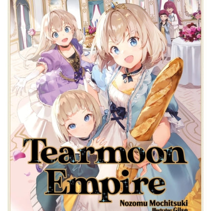 Tearmoon Empire Volume 12 Light Novel