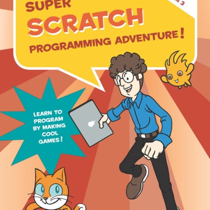 Super Scratch Programming Adventure (scratch 3)