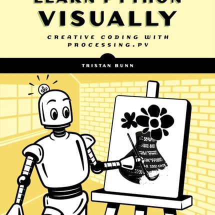 Learn Python Visually: Creative Coding with Processing.py