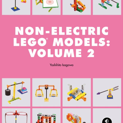 Lego Technic Non-electric Models: Compelling Contraptions