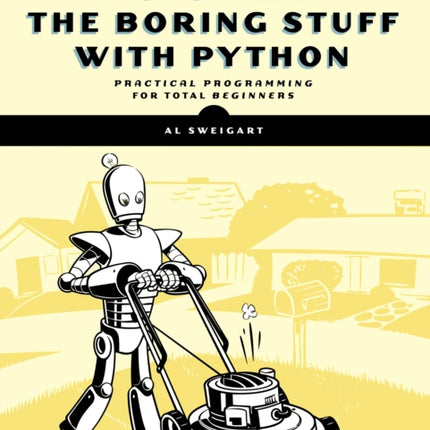 Automate The Boring Stuff With Python 3rd Edition
