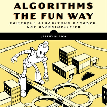 Graph Algorithms the Fun Way
