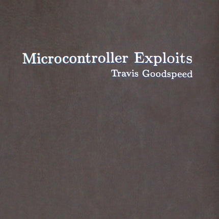 Microcontroller Exploits