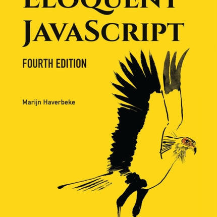 Eloquent JavaScript 4th Edition