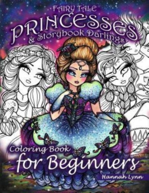 Fairy Tale Princesses & Storybook Darlings