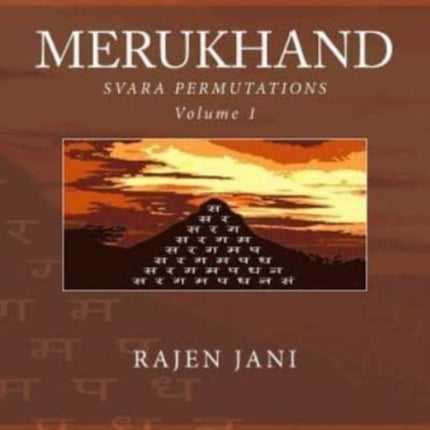 Merukhand: Svara Permutations Volume 1