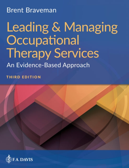 Leading & Managing Occupational Therapy Services: